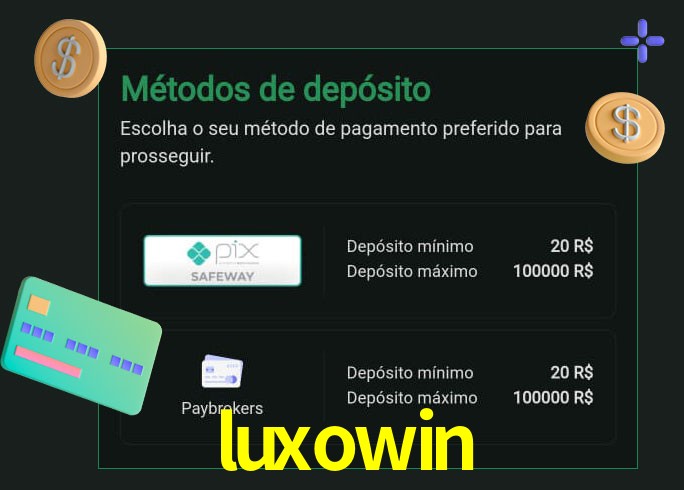 O cassino luxowin oferece uma grande variedade de métodos de pagamento